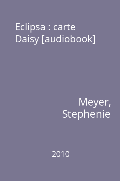 Eclipsa : carte Daisy [audiobook]