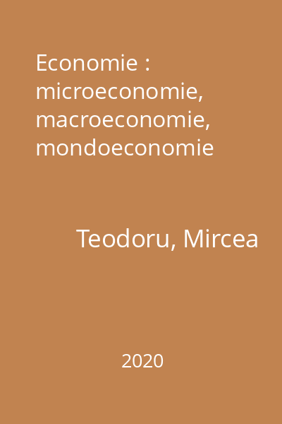 Economie : microeconomie, macroeconomie, mondoeconomie