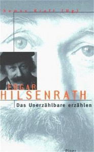 Edgar Hilsenrath : das Unerzählbare erzählen
