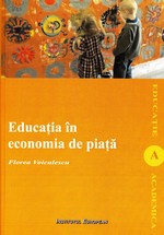 Educaţia în economia de piaţă : între analiza cognitivă şi opţiunea politică