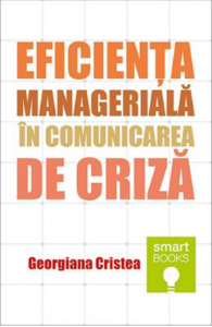 Eficienţa managerială în comunicarea de criză