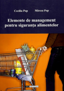 Elemente de management pentru siguranţa alimentelor