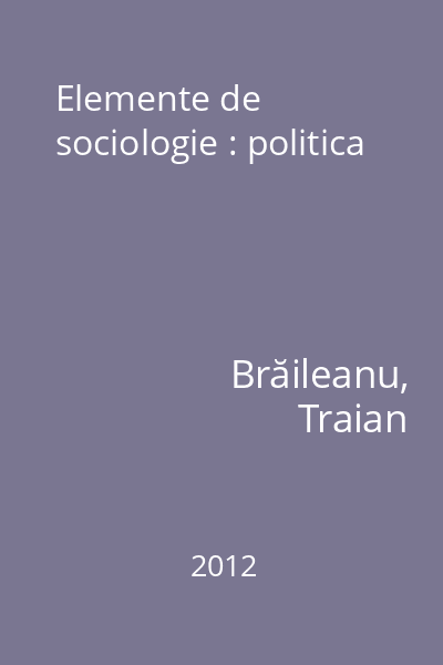 Elemente de sociologie : politica