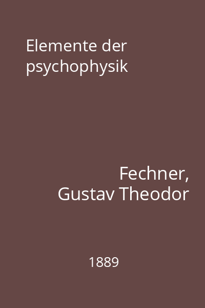Elemente der psychophysik