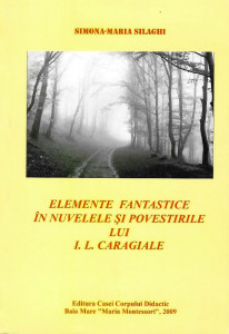 Elemente fantastice în nuvelele şi povestirile lui I. L. Caragiale