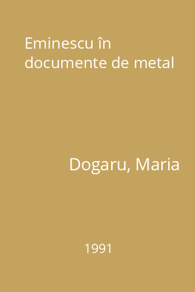Eminescu în documente de metal
