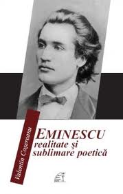 Eminescu : realitate şi sublimare poetică