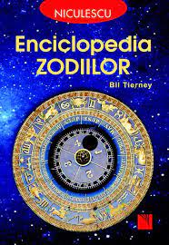 Enciclopedia zodiilor : să explorăm cele douăsprezece semne zodiacale ale astrologiei