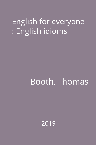 English for everyone : English idioms
