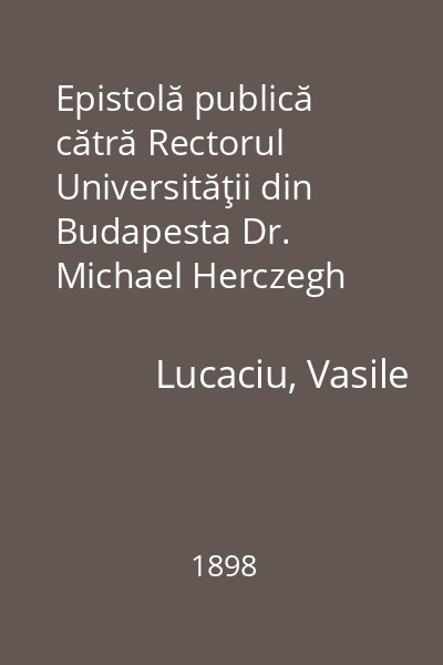 Epistolă publică cătră Rectorul Universităţii din Budapesta Dr. Michael Herczegh