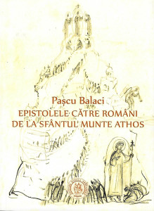Epistolele către români de la Sfântul Munte Athos