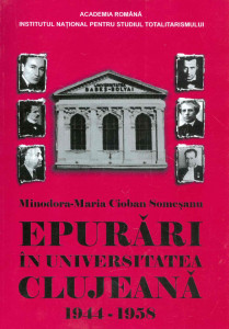 Epurări în Universitatea Clujeană : 1944 - 1958