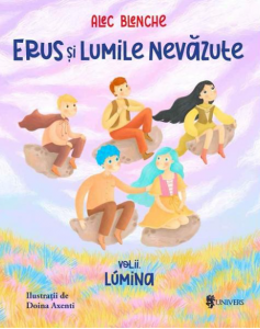 Erus şi Lumile nevăzute Vol. 2 : Lúmina