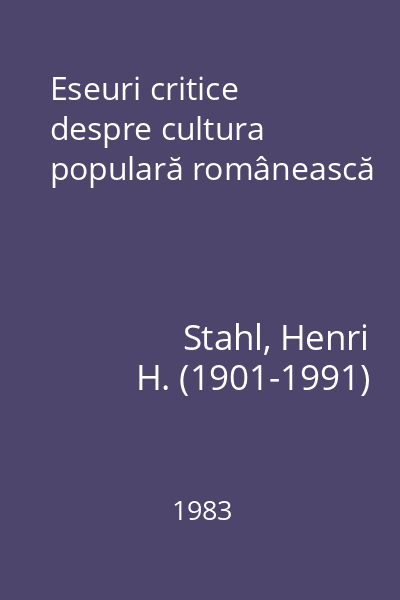 Eseuri critice despre cultura populară românească