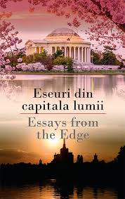 Eseuri din capitala lumii = [Essays from the edge]