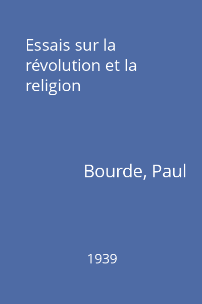 Essais sur la révolution et la religion