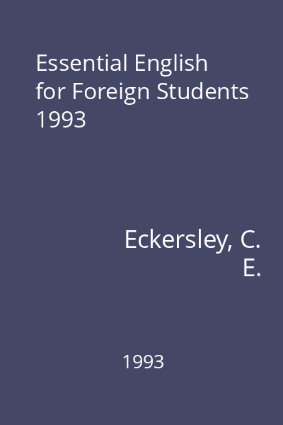 Essential English for Foreign Students 1993