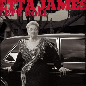 Etta James CD 5 : Let's Roll