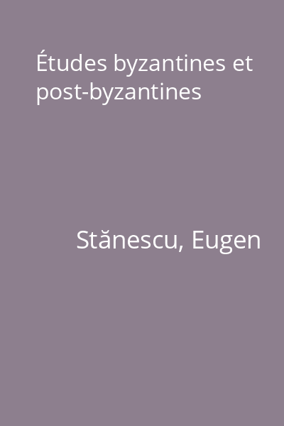 Études byzantines et post-byzantines