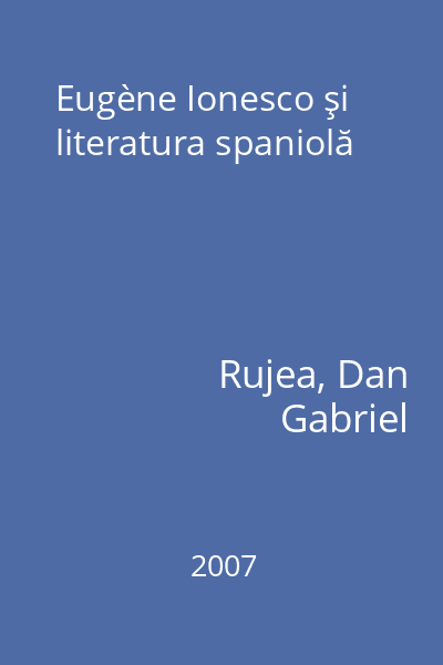 Eugène Ionesco şi literatura spaniolă