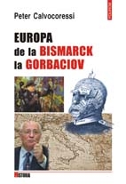 Europa de la Bismarck la Gorbaciov