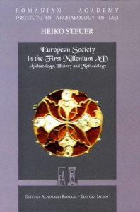 European societies in the first millenium AD : archaeology, history and methodology