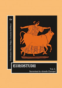 Eurostudii Vol. 1 : Incursiuni în vârstele Europei