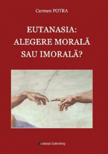 Eutanasia : alegere morală sau imorală?