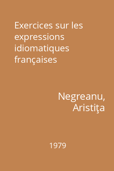 Exercices sur les expressions idiomatiques françaises