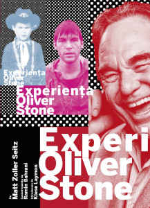 Experienţa Oliver Stone