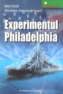 Experimentul Philadelphia [şi alte conspiraţii OZN]
