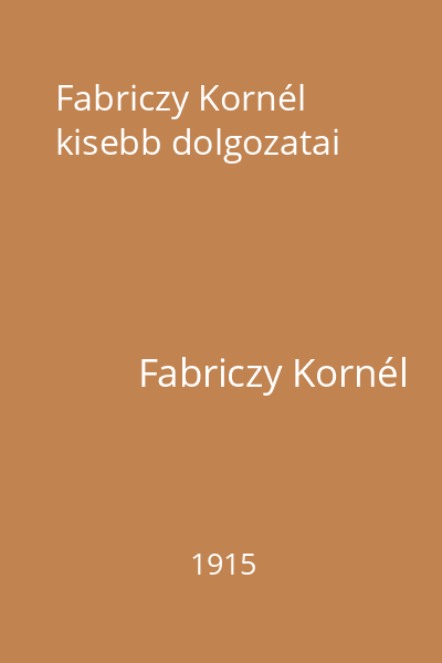 Fabriczy Kornél kisebb dolgozatai