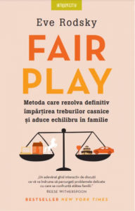 Fair play : metoda care rezolvă definitiv împărţirea treburilor casnice şi aduce echilibru în familie