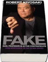 Fake : bani, profesori și active contrafăcute
