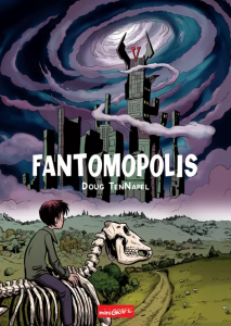 Fantomopolis : [roman grafic]