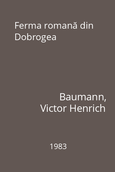 Ferma romană din Dobrogea