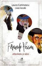 Fernando Pessoa : alteritate şi abis