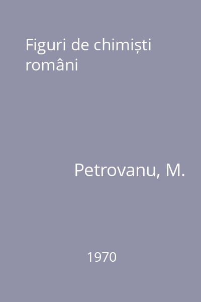 Figuri de chimiști români