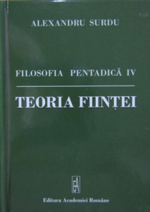 Filosofia pentadică Vol. 4 : Teoria fiinţei