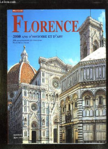 Florence : 2000 ans d'histoire et d'art