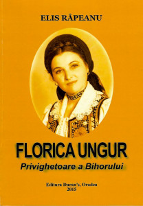 Florica Ungur, privighetoarea Bihorului