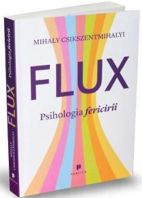 Flux : psihologia fericirii