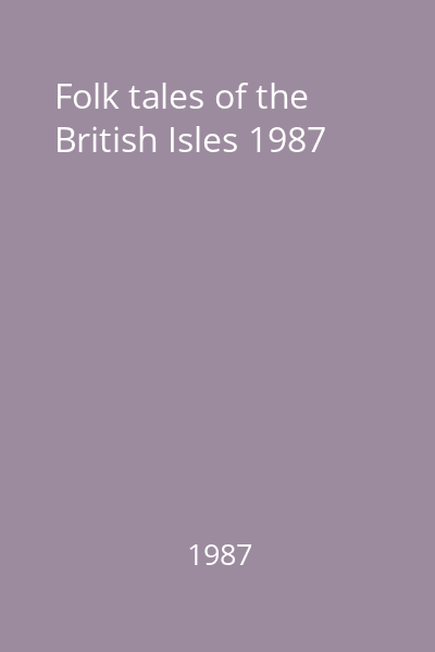 Folk tales of the British Isles 1987