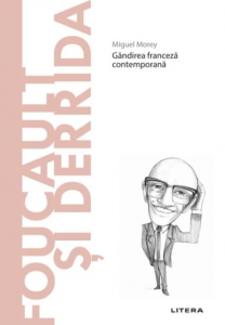 Foucault şi Derrida : gândirea franceză contemporană