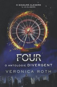 Four : [o antologie Divergent]