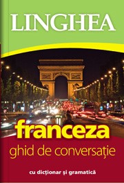 Franceza : ghid de conversaţie