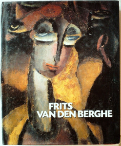 Frits Van den Berghe : 1883-1939