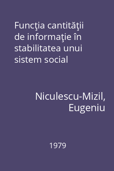 Funcţia cantităţii de informaţie în stabilitatea unui sistem social