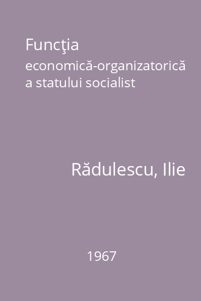 Funcţia economică-organizatorică a statului socialist