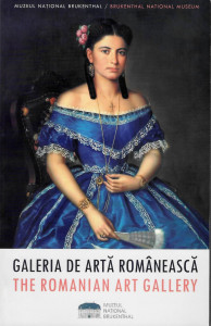 Galeria de Artă Românească : ghid = The Romanian Art Gallery : guidebook